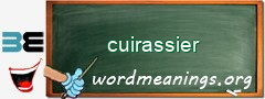 WordMeaning blackboard for cuirassier